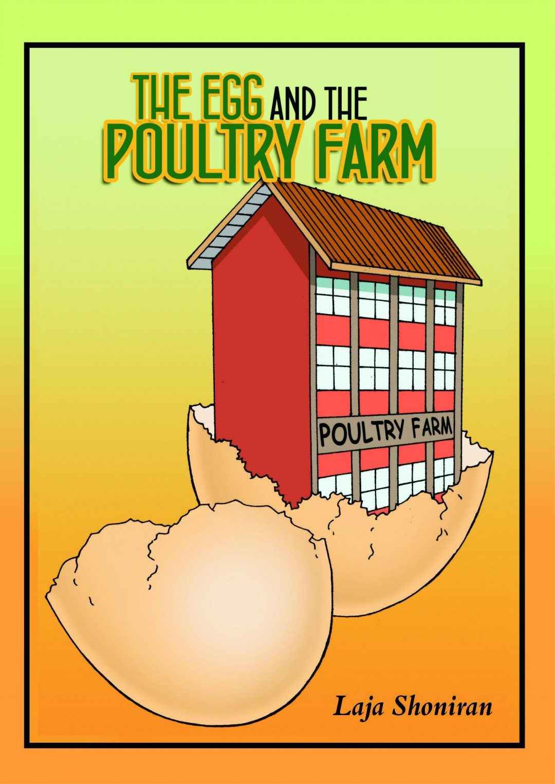 The Poultry Farm